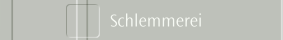 Schlemmerei